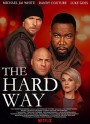 The Hard Way (2019)